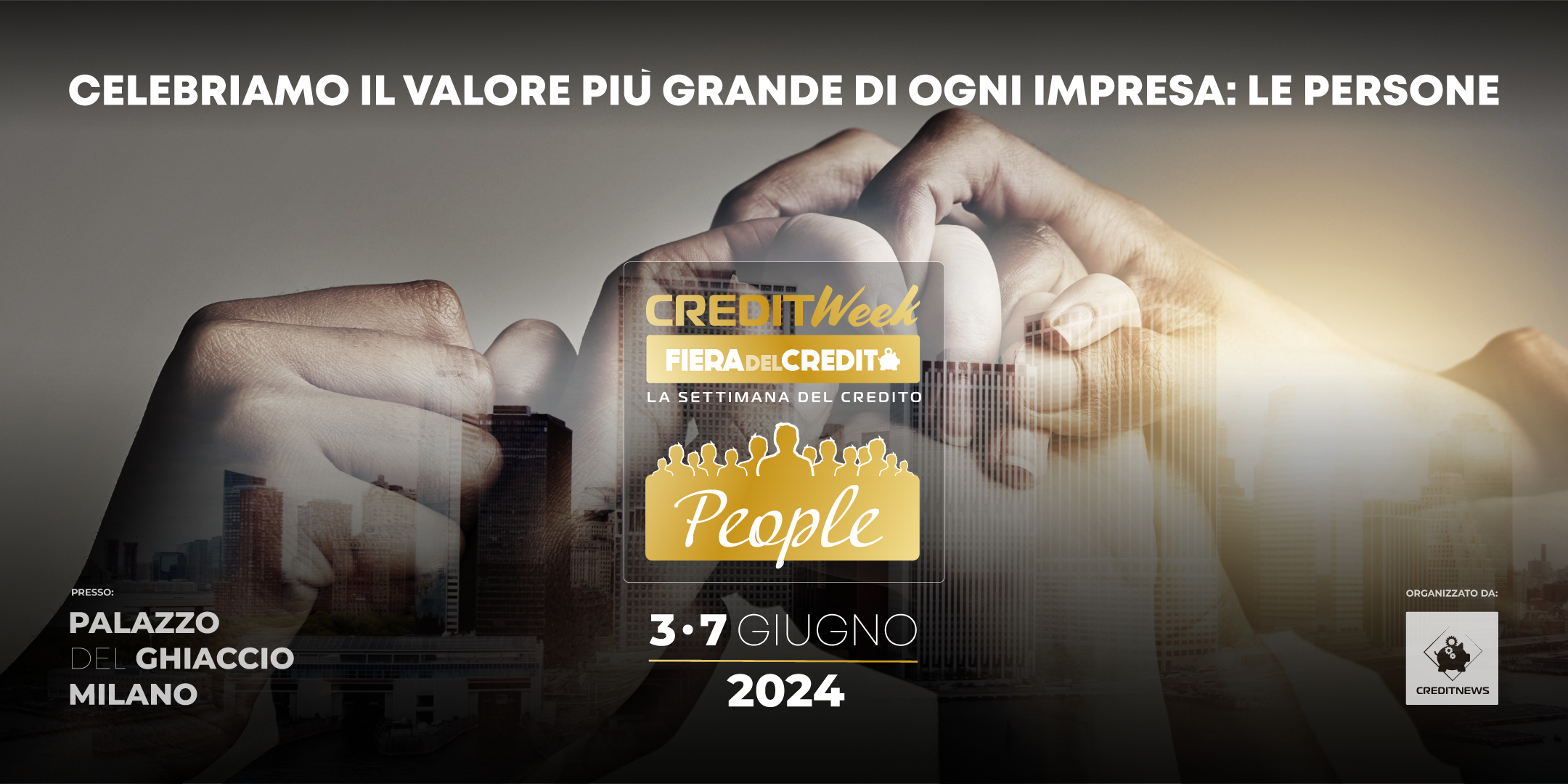Scopri di più sull'articolo CreditWeek 2024, la settimana dedicata al credito e alla finanza sta arrivando: focus, eventi, expo