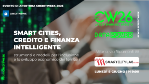 Smart cities - Evento di apertura CreditWeek 2026
